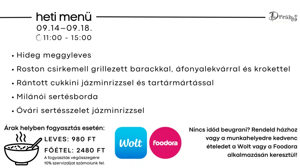 Dreams étterem heti menü Székesfehérvár – leves és főétel ajánlat