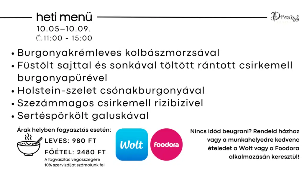 Dreams étterem heti menü Székesfehérvár – leves és főétel ajánlat